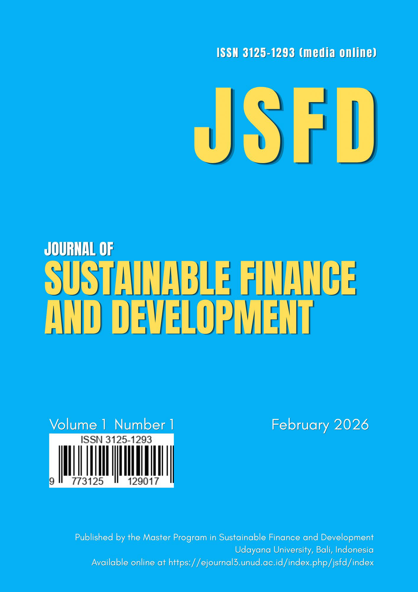 					View Vol. 1 No. 1 (2026): JOURNAL OF SUSTAINABLE FINANCE AND DEVELOPMENT
				