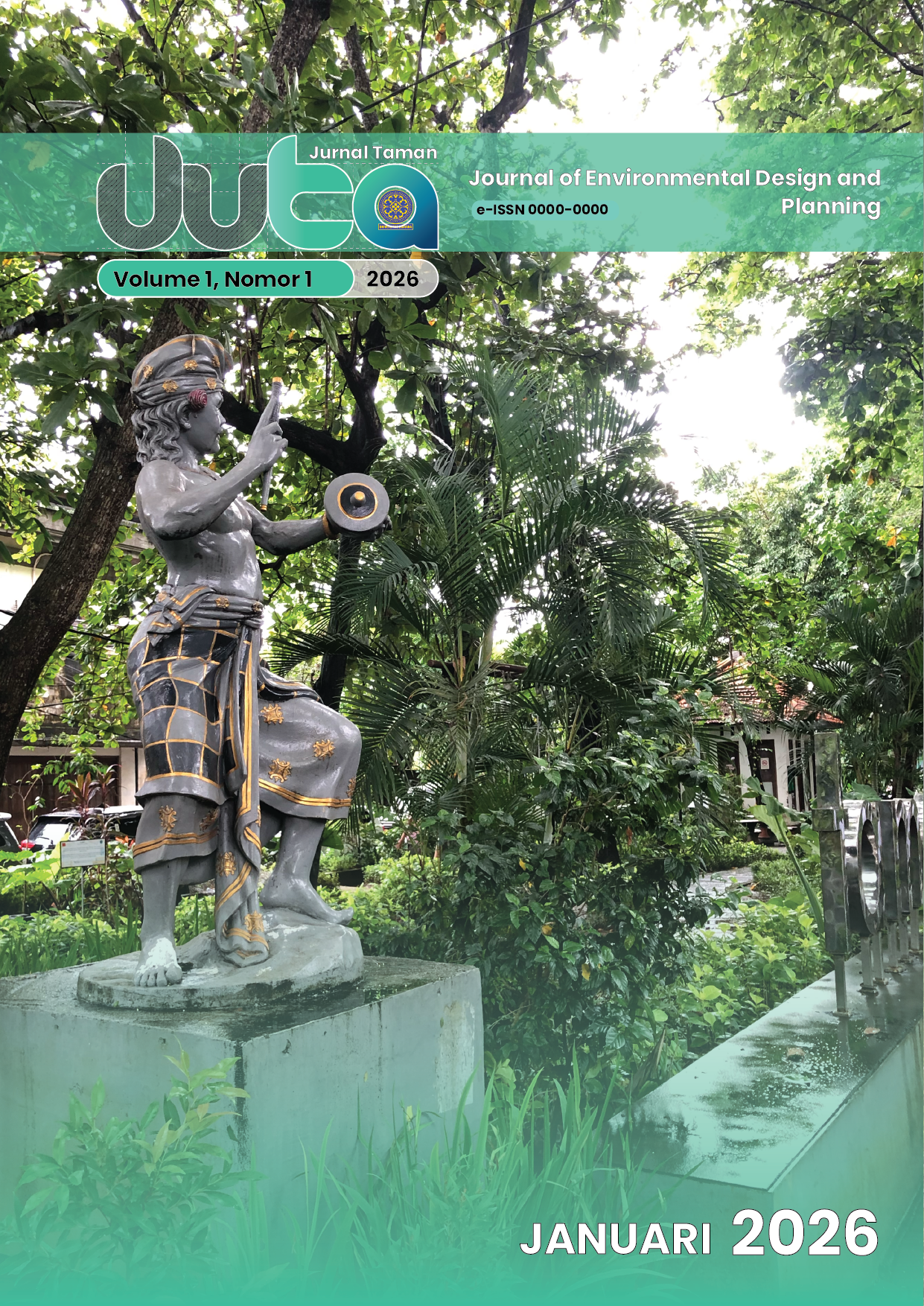 					View Vol. 1 No. 1 (2026): Jurnal Taman (JUTA) Juornal of Environmental Design and Planning
				